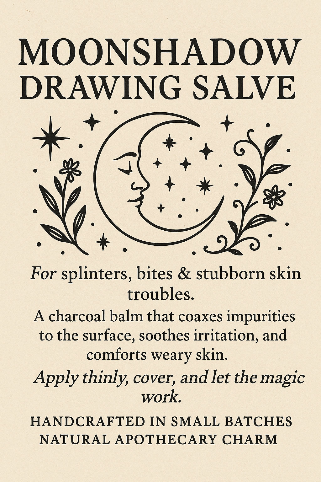 Moonshadow Drawing Salve - Drawing Out Acne, Irritants, & Skin Issues